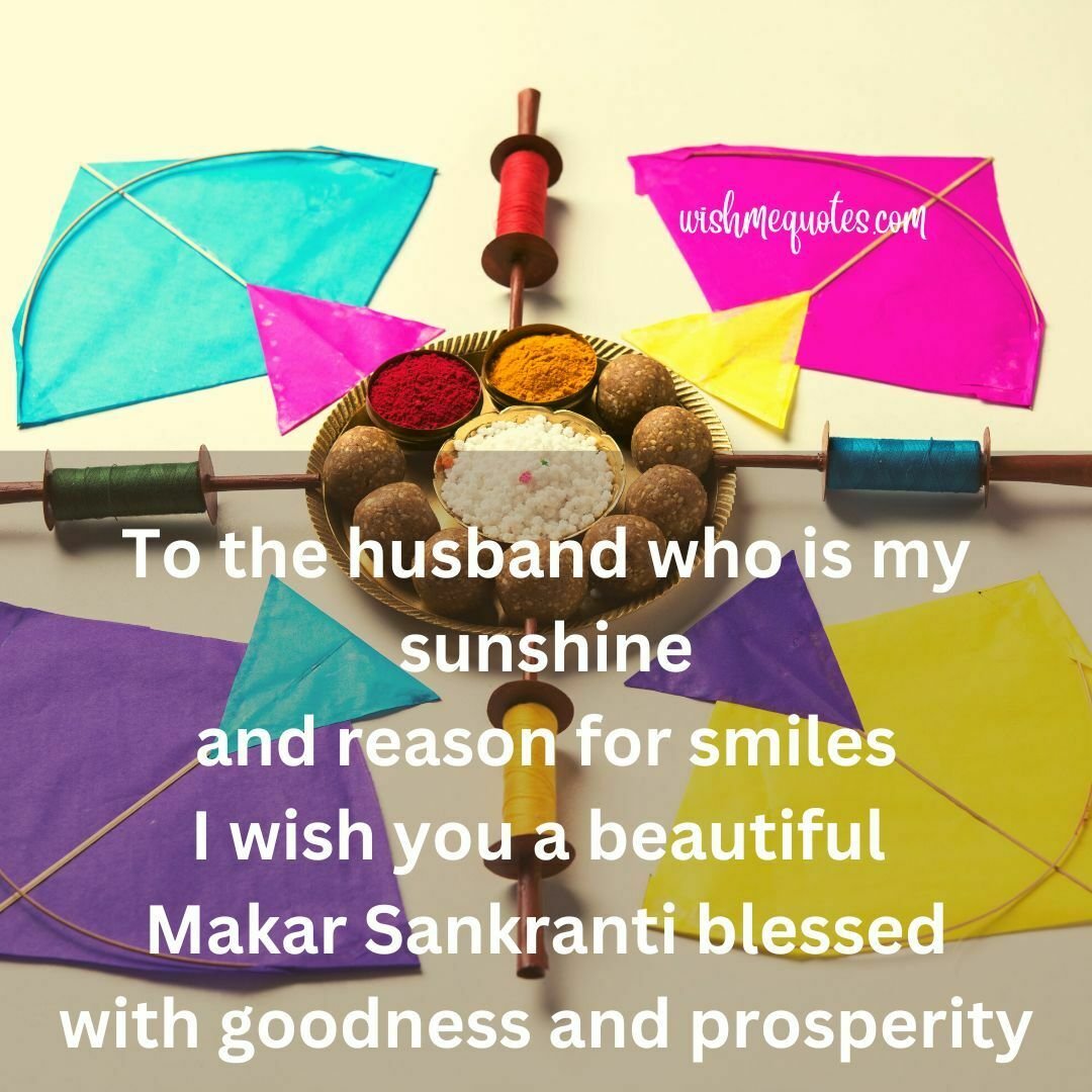 Happy Makar Sankranti Quotes in English for Husband 