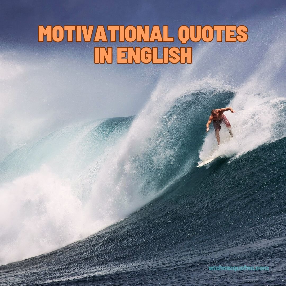 Motivational Quotes In English
