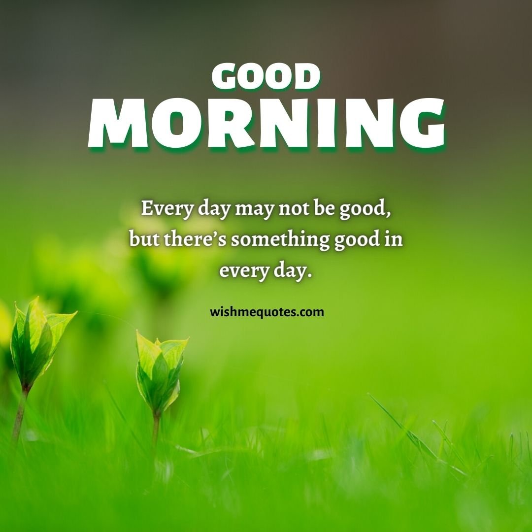 Positive Good Morning Quotes in English